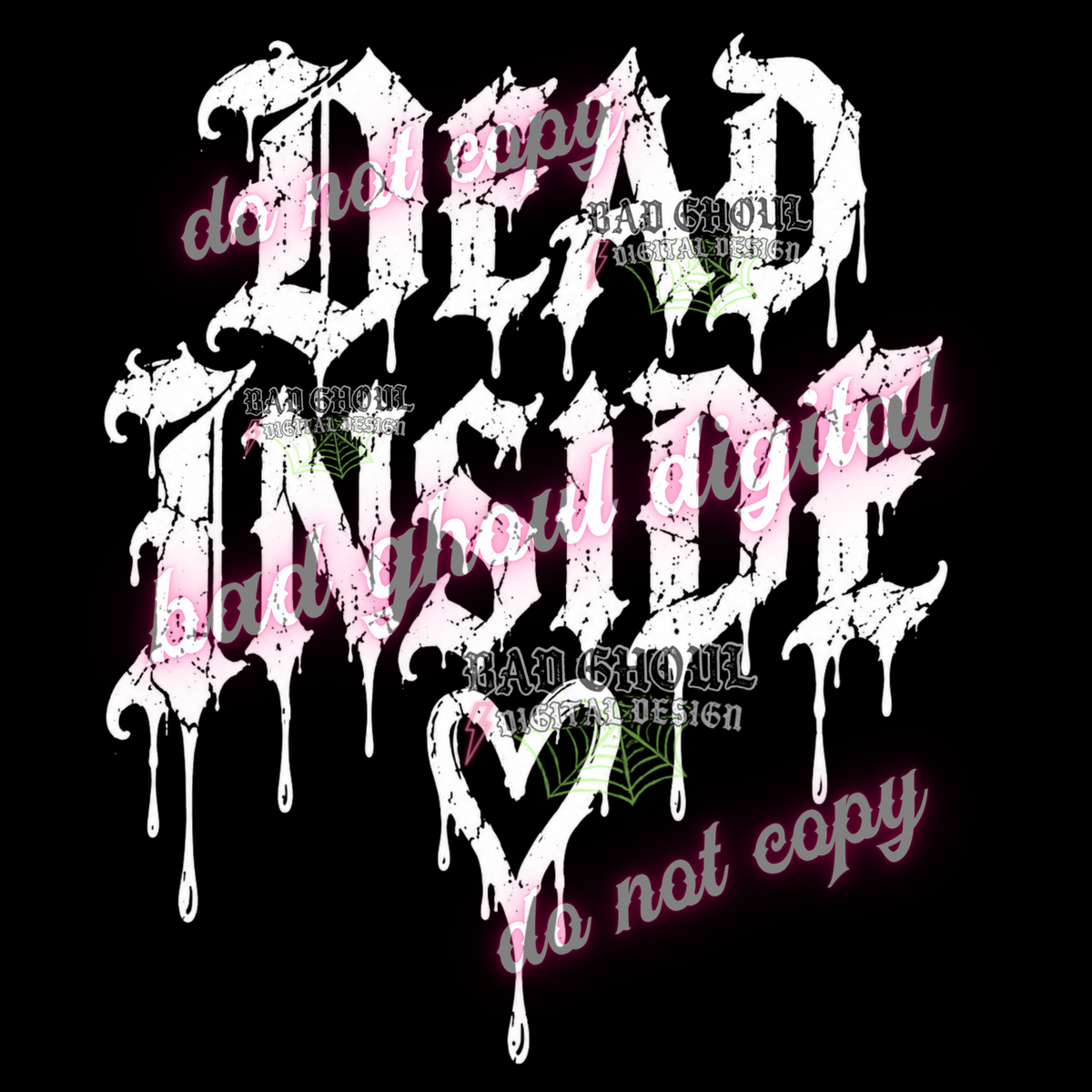 Dead Inside | PNG DOWNLOAD BLACK FAB ONLY