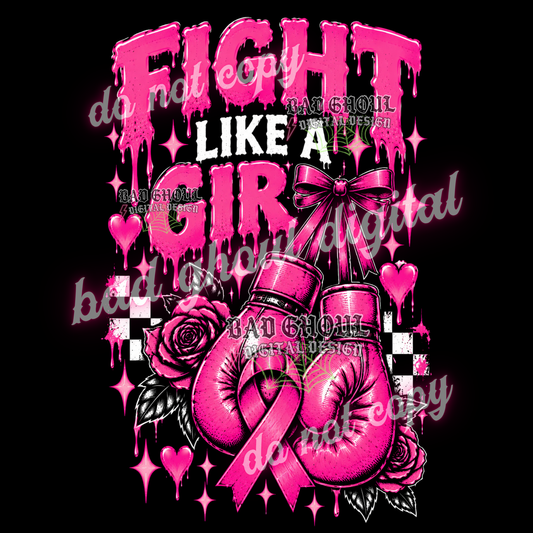 Fight like a girl | Breast Cancer Awareness | PNG DOWNLOAD BLACK FAB ONLY