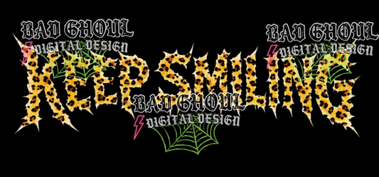 Keep Smiling |  PNG DOWNLOAD BLACK FAB ONLY