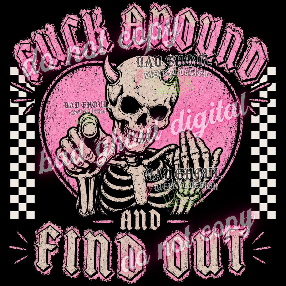 Fuck around and find out | PNG DOWNLOAD