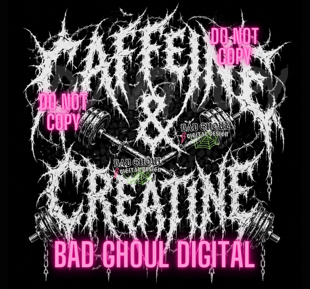 Caffeine & Creatine| PNG DOWNLOAD | Black Fabric Only