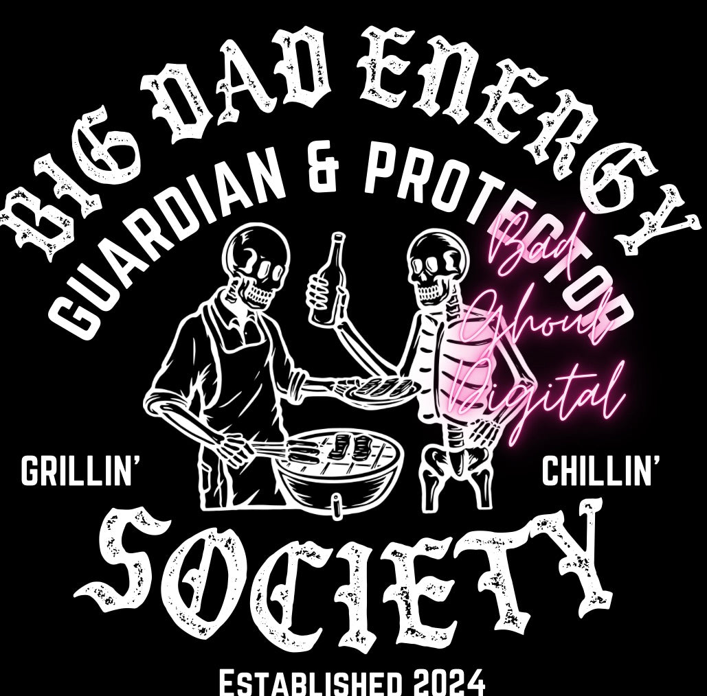 Big Dad Energy Society PNG Download and Pocket 2 Files