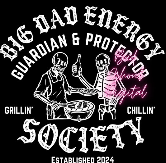 Big Dad Energy Society PNG Download and Pocket 2 Files