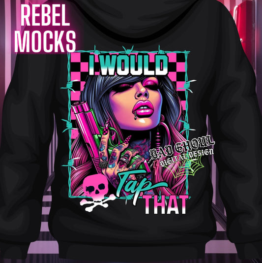 Exclusive I Would Tap That PNG Download