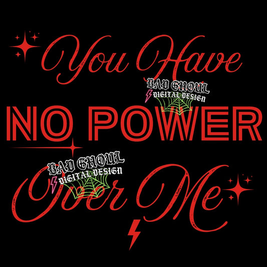 You Have No Power Over Me PNG Download red and white two files
