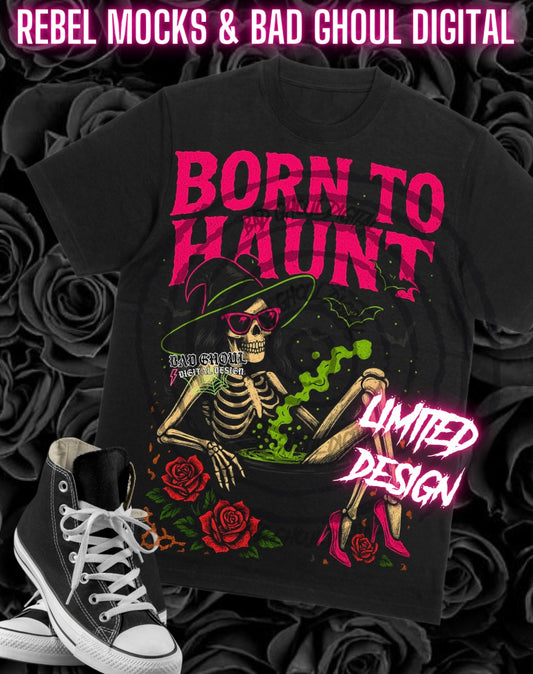 LIMITED Born To Haunt PNG DOWNLOAD black fabric only