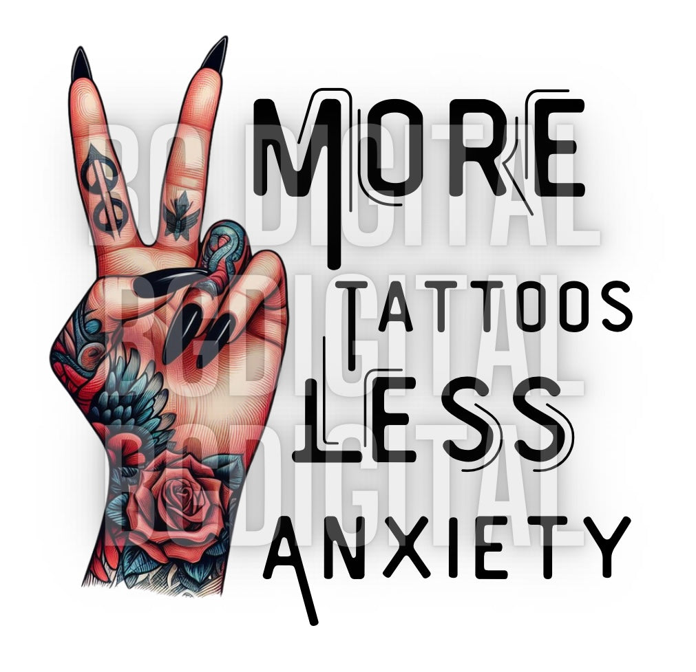 More Tattoos Less Anxiety Bundle 3 Design Bundle PNG Download