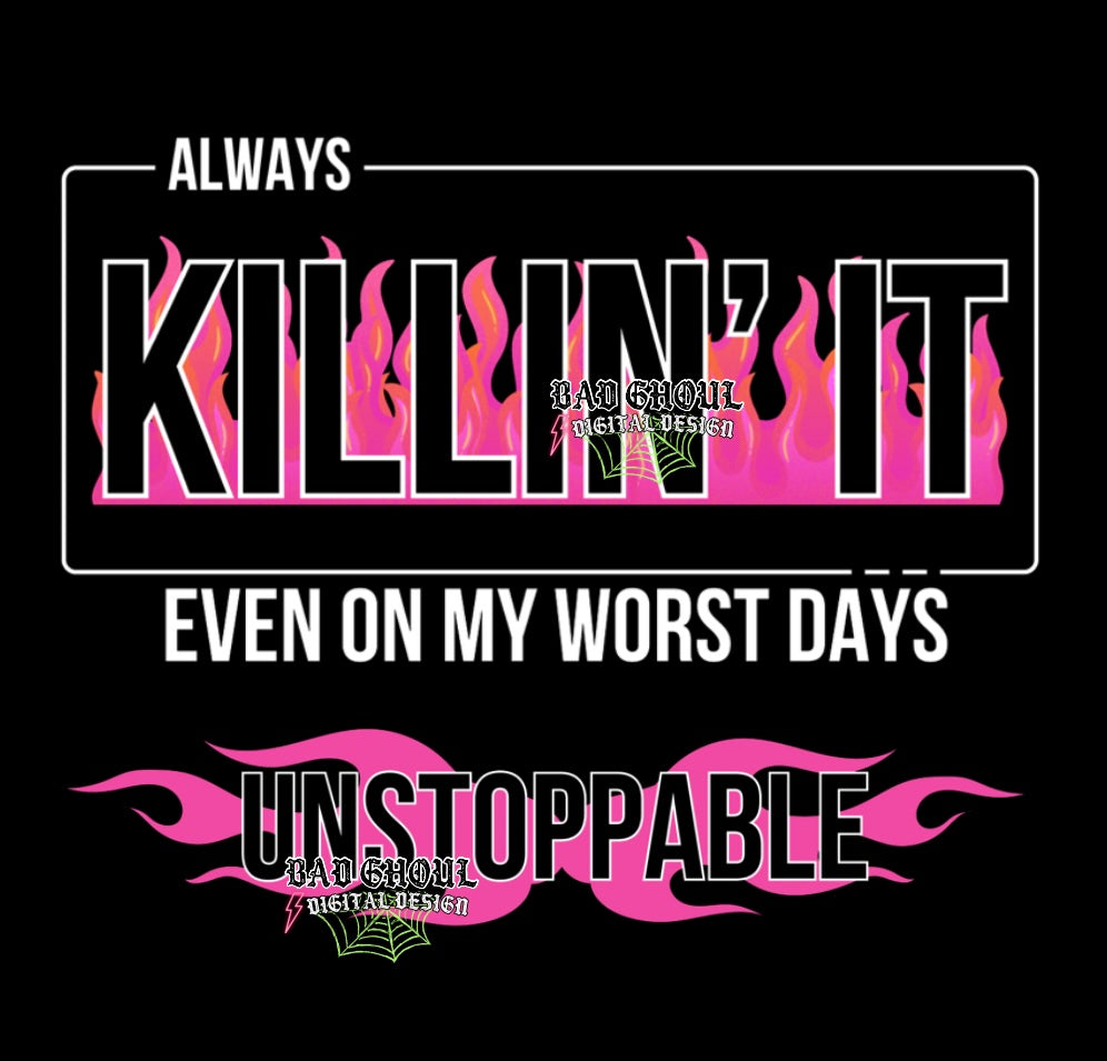 Always Killin It + Sleeve PNG Download