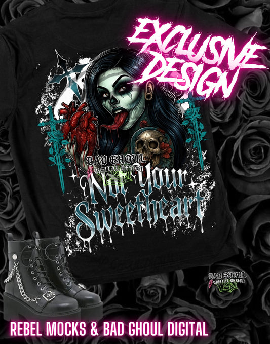 Exclusive Not Your Sweetheart PNG DOWNLOAD