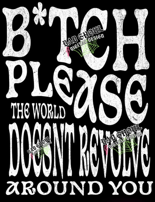 Bitch Please PNG Download