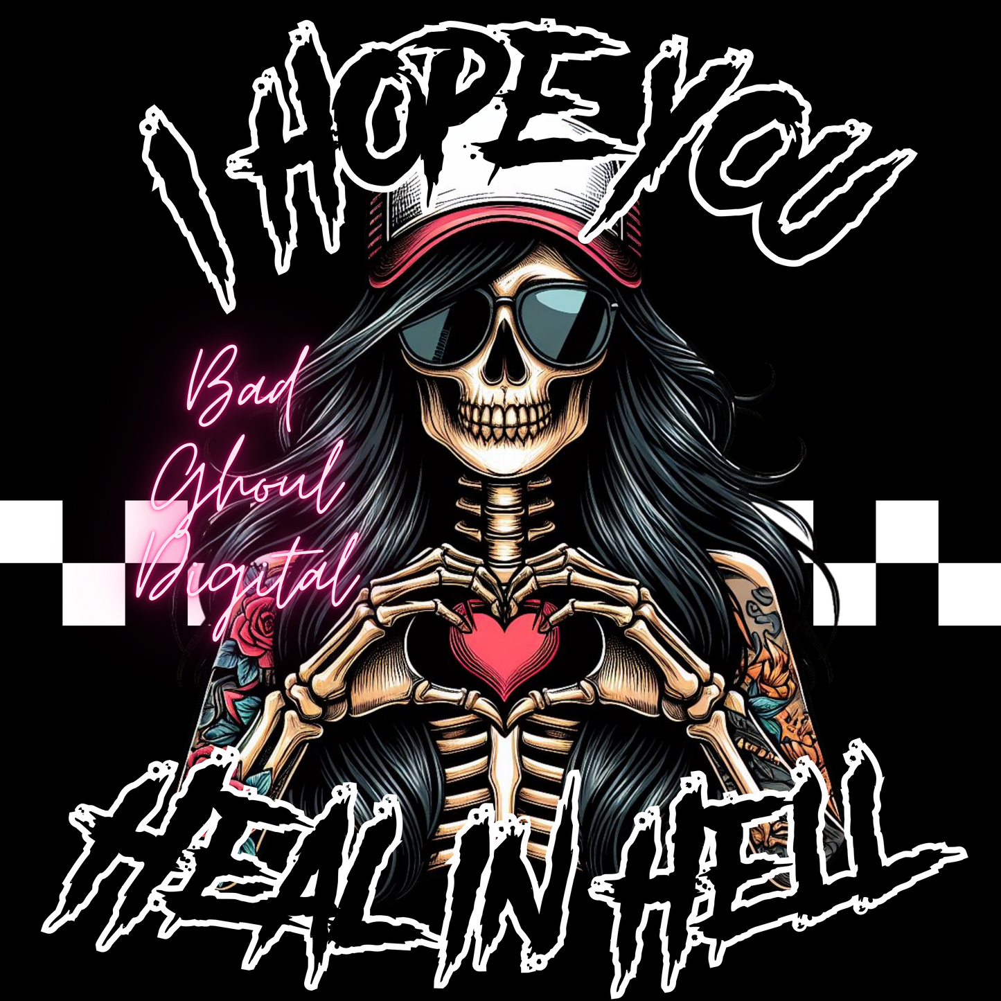 I Hope You Heal In Hell PNG Download 2 Files