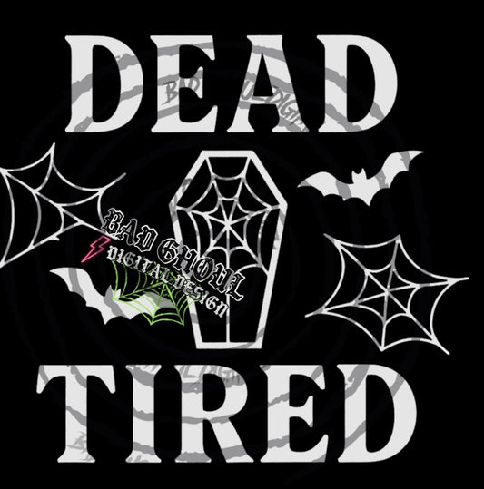 Dead Tired PNG DOWNLOAD Black Fab Only