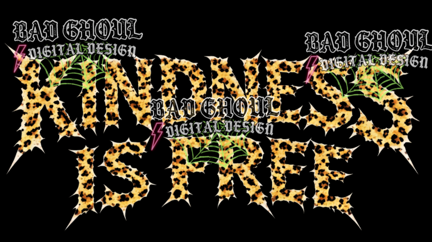 Kindness is free |  PNG DOWNLOAD BLACK FAB ONLY