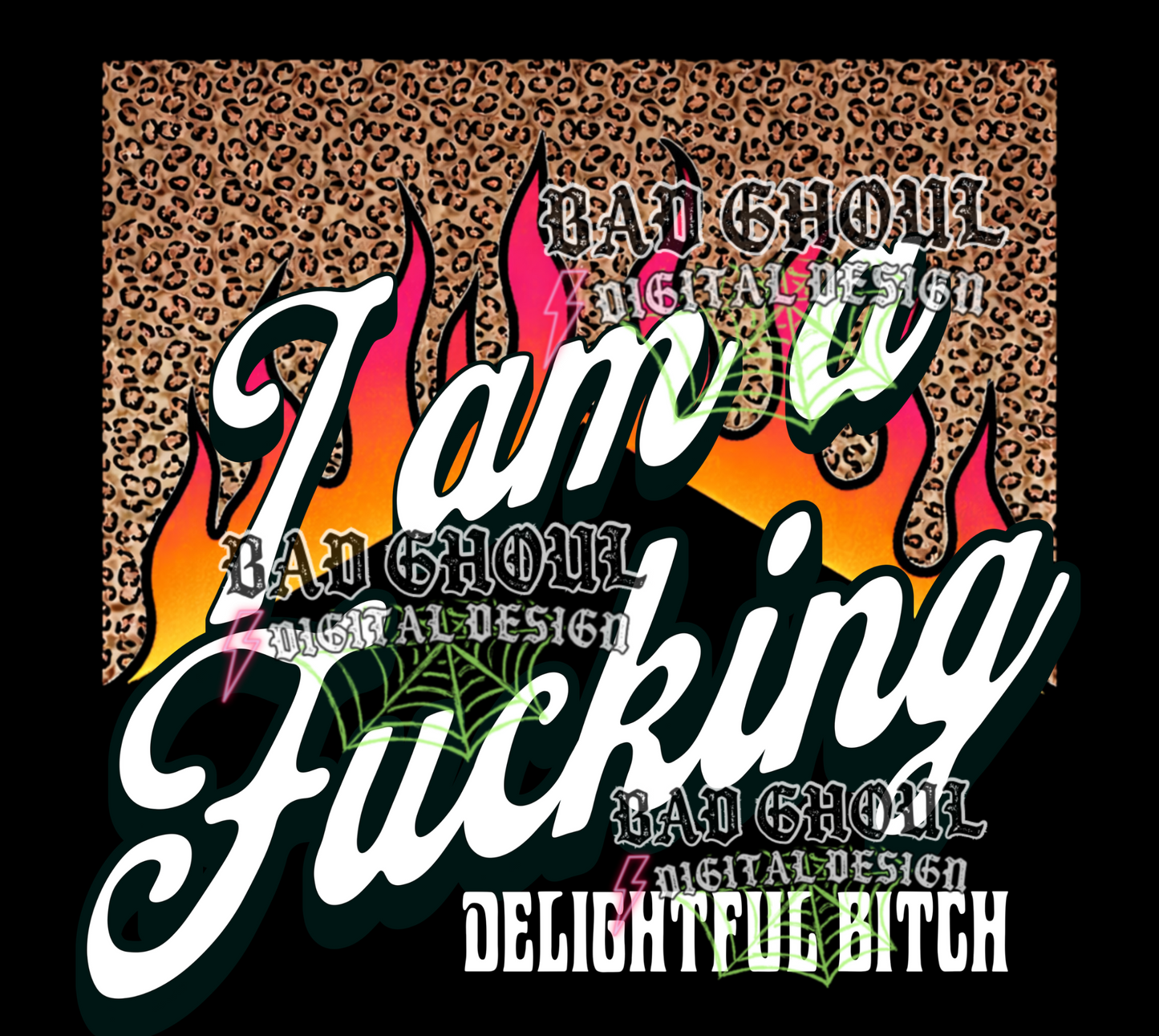 I am a fucking delightful bitch |  PNG DOWNLOAD