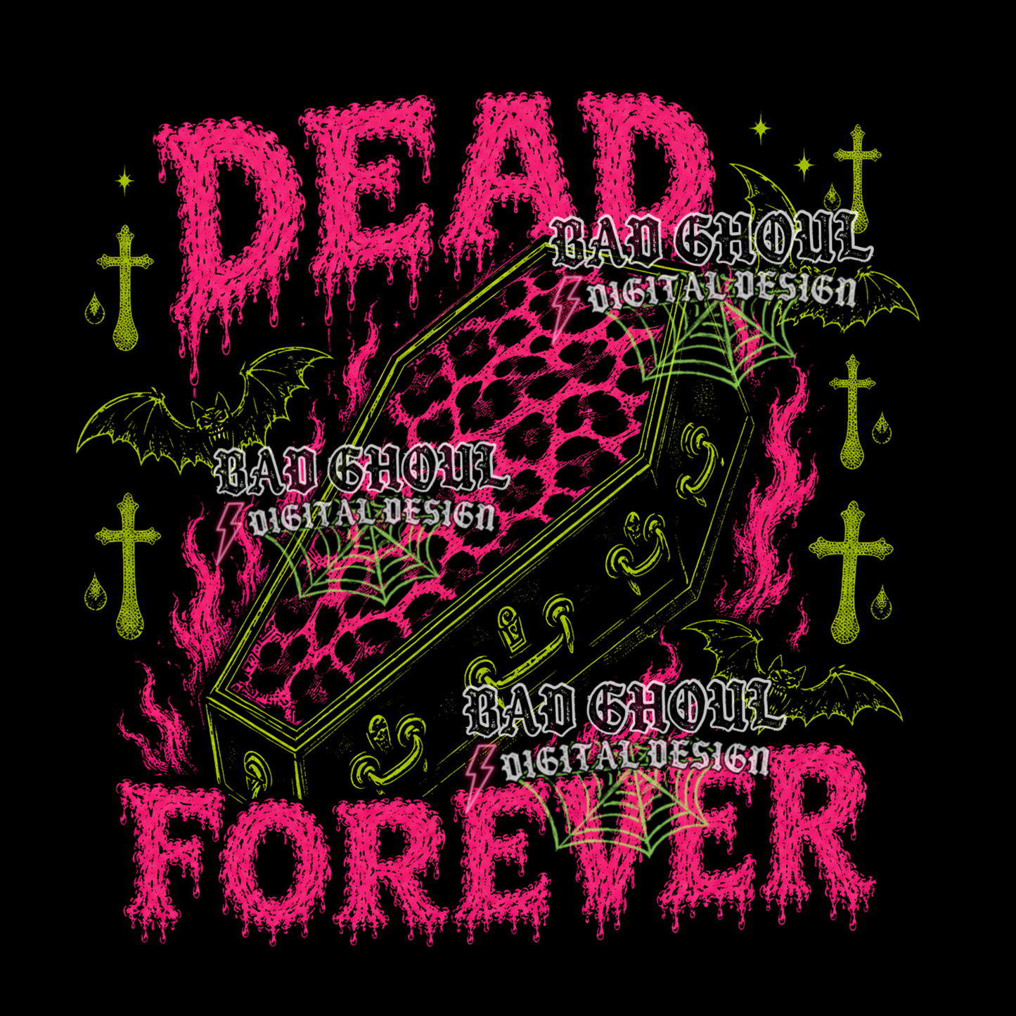 Dead forever | PNG DOWNLOAD | Black Fabric Only