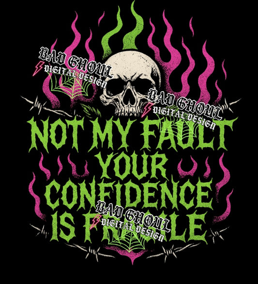 Not My Fault PNG DOWNLOAD Black Fab Only
