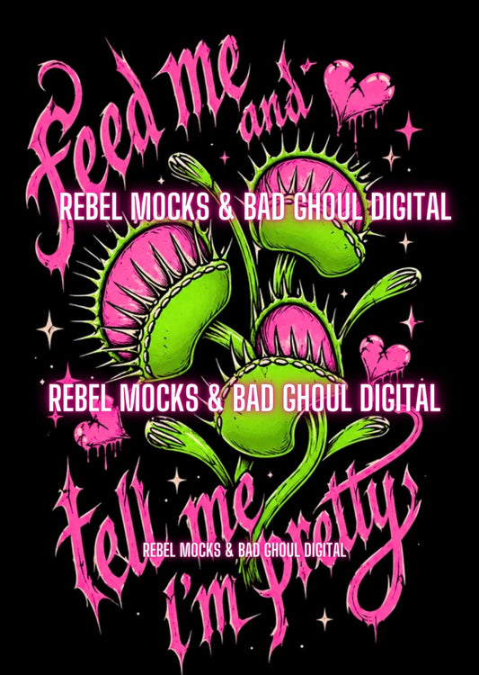 Feed Me| Black Fabric |PNG DOWNLOAD