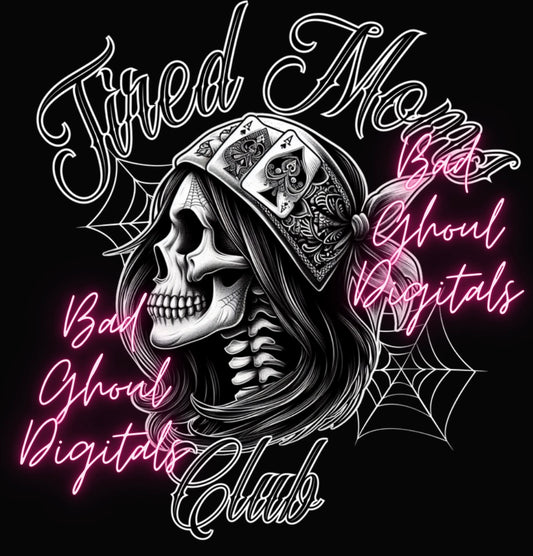 Tired Moms Club PNG Download DTF