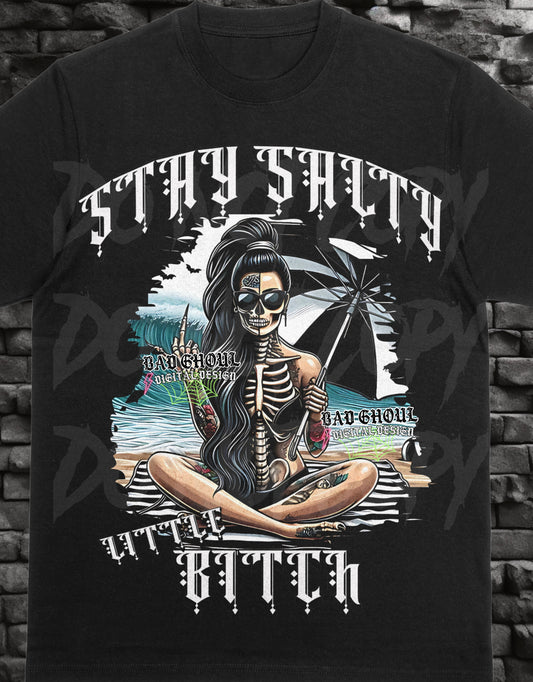 EXCLUSIVE Stay Salty Little Bitch  PNG Download