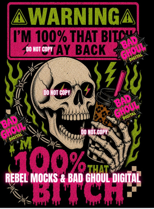 100% That Bitch |Black Fabric|PNG DOWNLOAD
