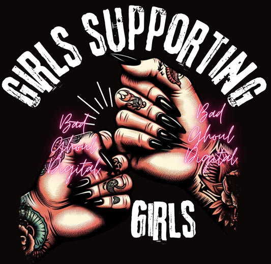 Girls Supporting Girls PNG Dtf and Sub 2 Files