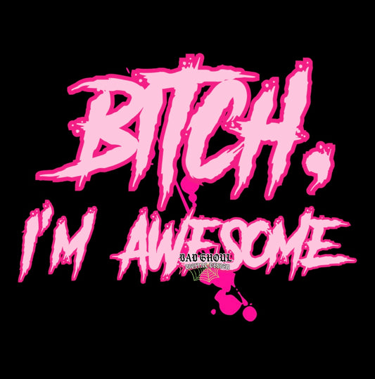I’m Awesome PNG Download
