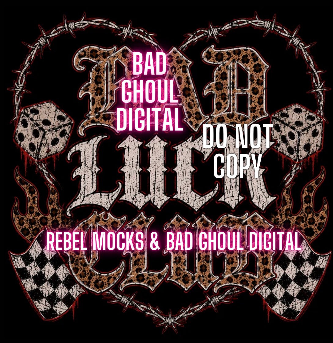 Bad Luck Club | PNG DOWNLOAD | Black Fabric Only