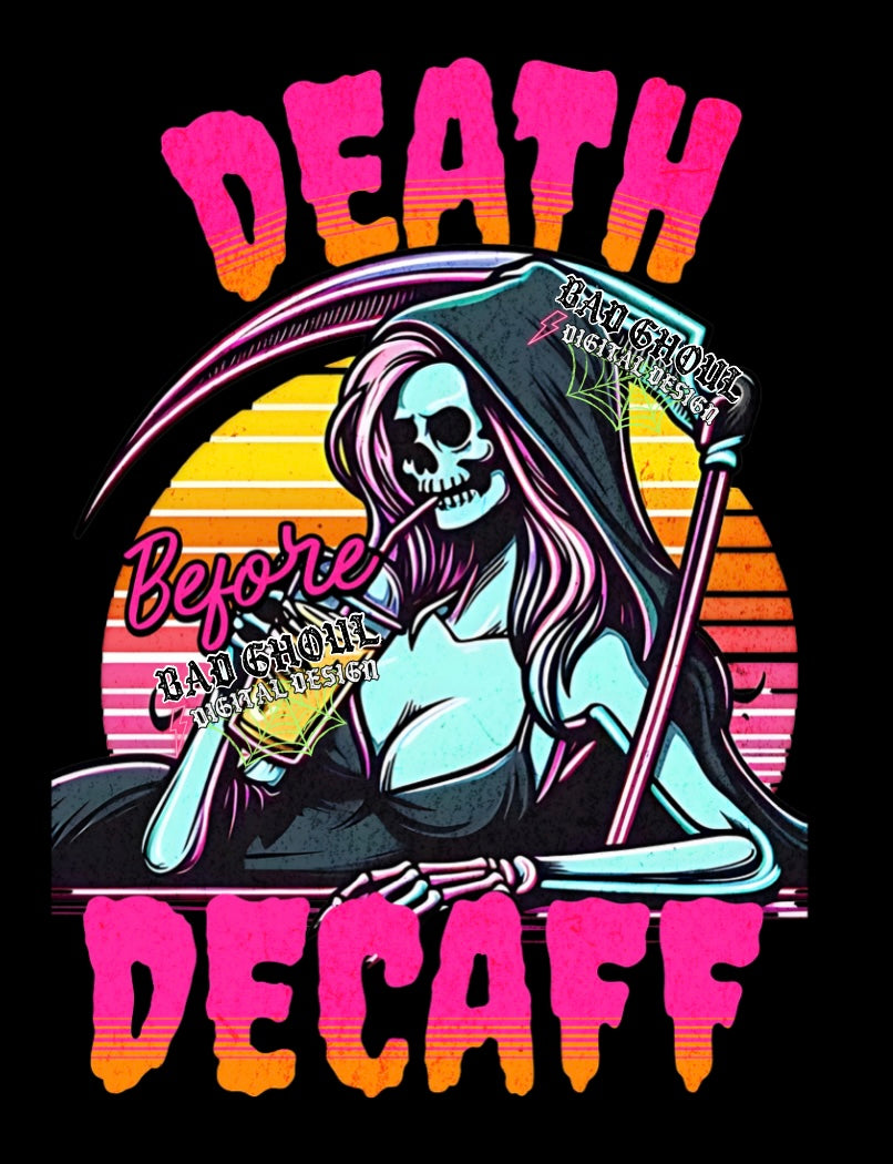 Death Before Decaff PNG Download