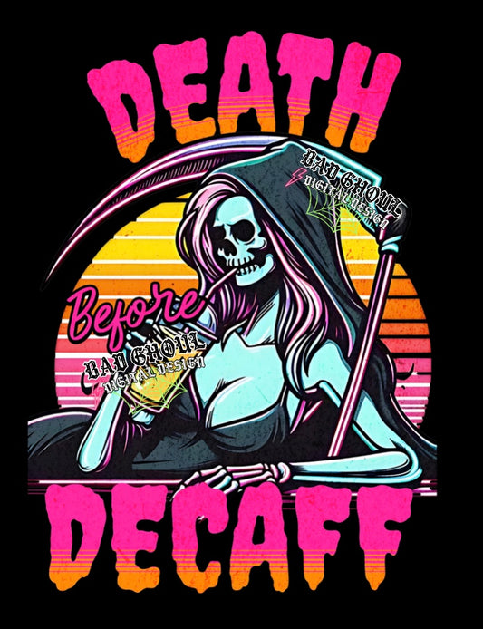 Death Before Decaff PNG Download