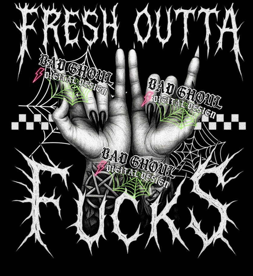 Fresh Outta Fucks PNG DOWNLOAD Black Fab