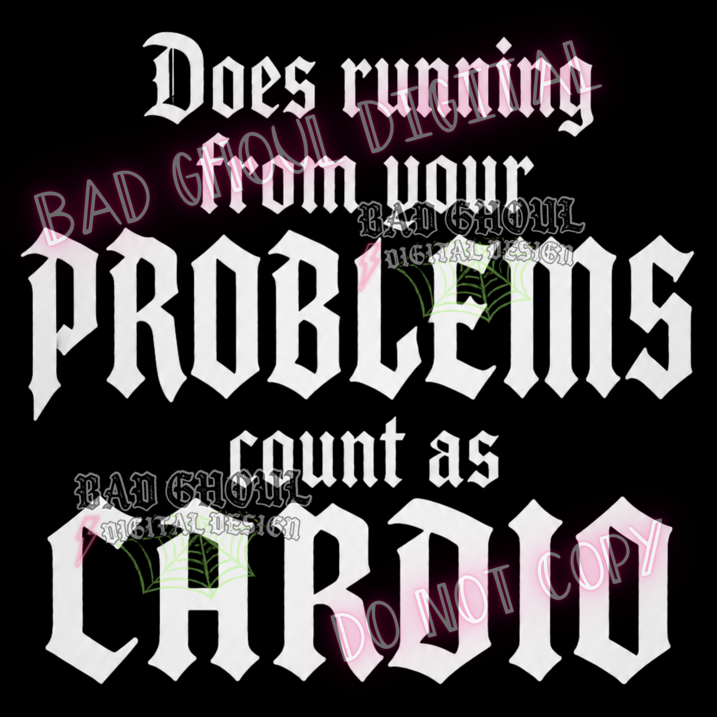 Does running from your problems count as cardio | PNG DOWNLOAD