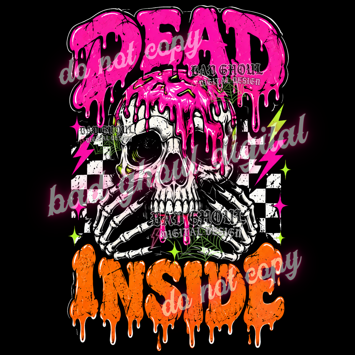 Dead Inside | PNG DOWNLOAD BLACK FAB ONLY