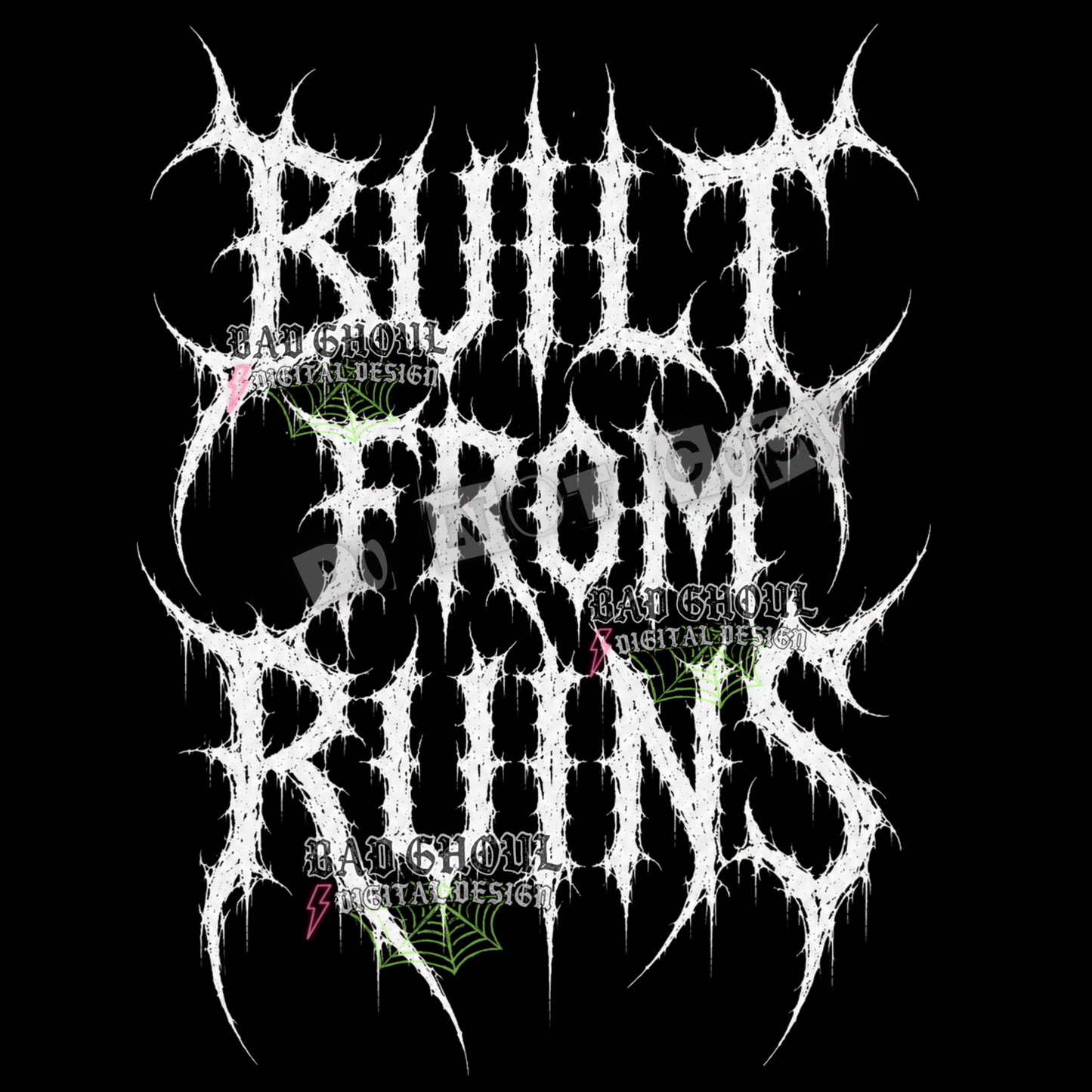 Built from ruins | PNG DOWNLOAD | Black Fabric Only