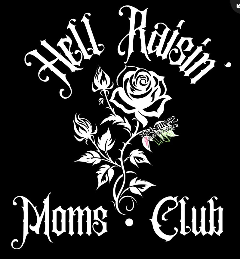 Hell Raisin Moms PNG Download