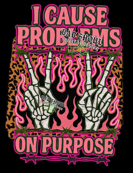 I Cause Problems PNG Download