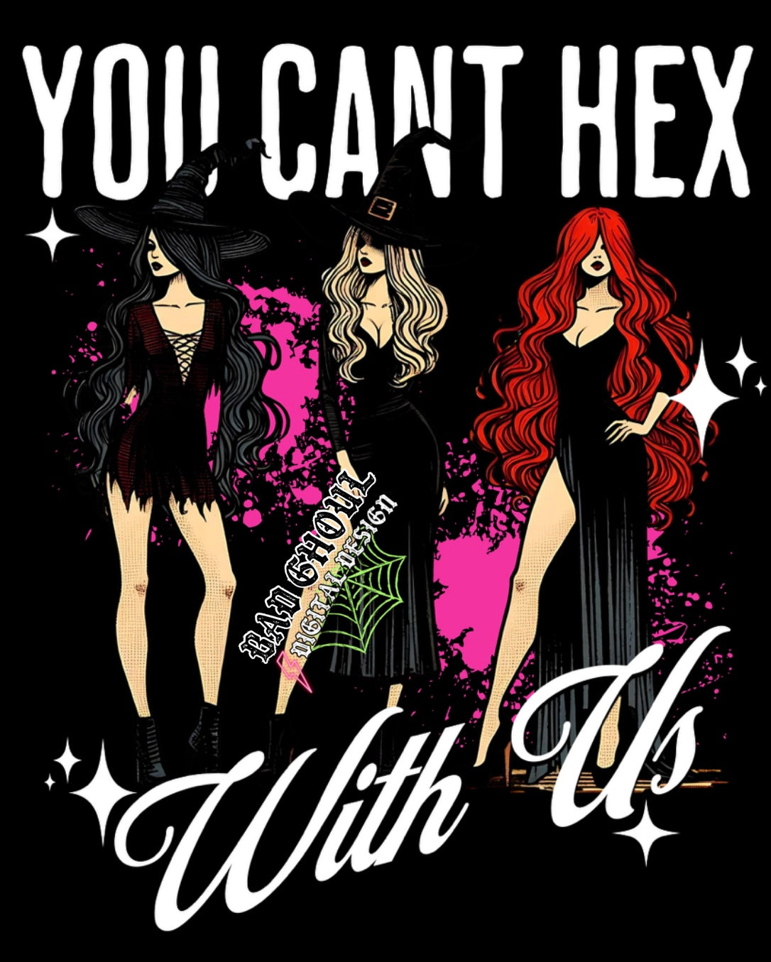 You Cant Hex With Us PNG Download