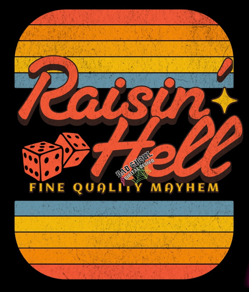 Raisin Hell PNG Download