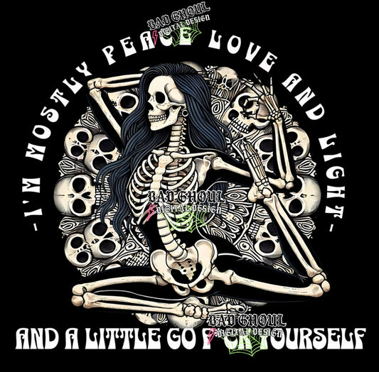 Im Mostly Peace Love and Light Download PNG