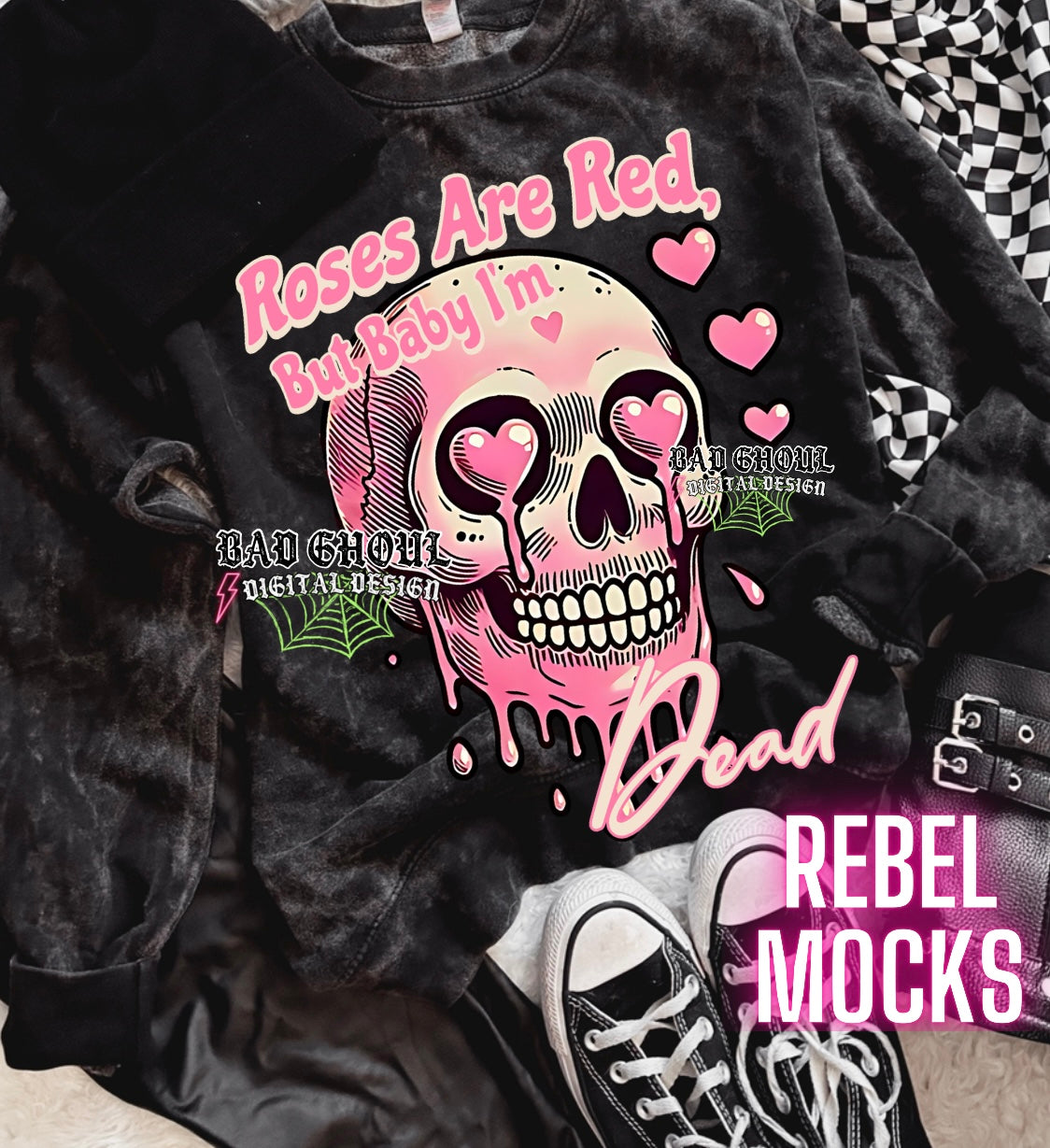 Roses Are Red But Baby Im Dead PNG Download