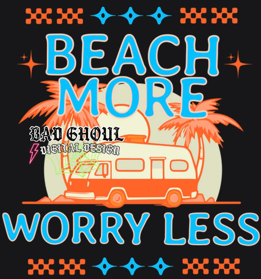 Beach More Worry Less PNG Download