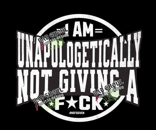 Unapologetically PNG Digital Download