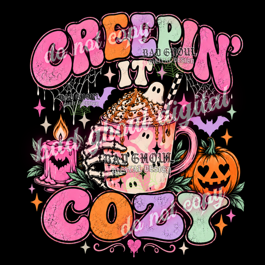 Creepin' it cozy | PNG DOWNLOAD BLACK FAB ONLY