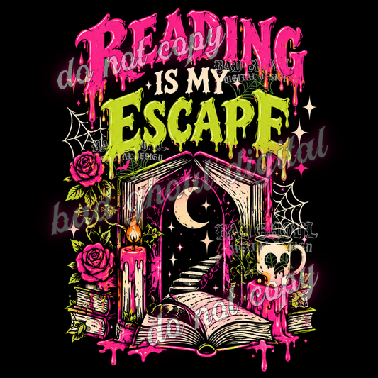 Reading is my escape I  PNG DOWNLOAD BLACK FAB ONLY