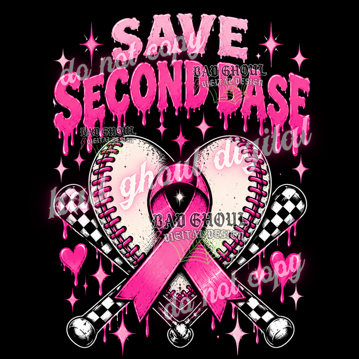 Save second base | Breast Cancer Awareness | PNG DOWNLOAD BLACK FAB ONLY