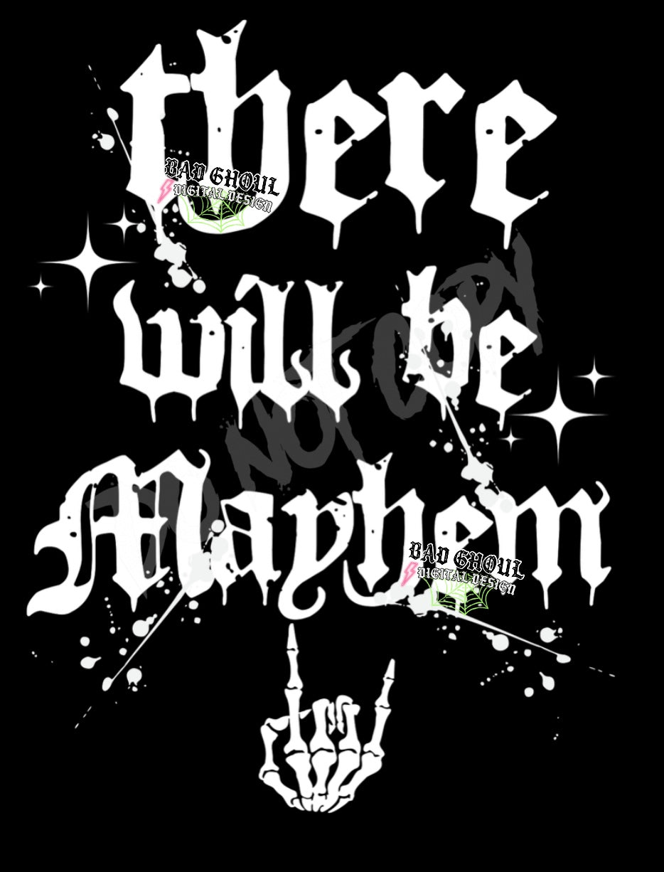 There Will Be Mayhem PNG Download