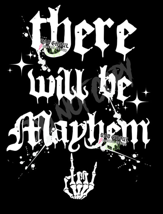 There Will Be Mayhem PNG Download