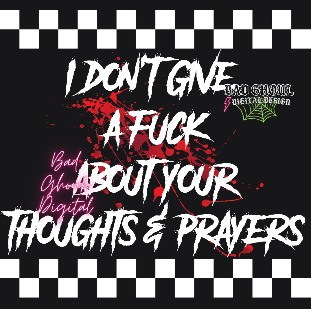 Thoughts & Prayers PNG Download DTF Front “Pocket” and Full Back