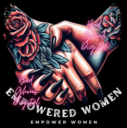 Empowered Women Empower Women PNG Download sub & DTF 2 Files