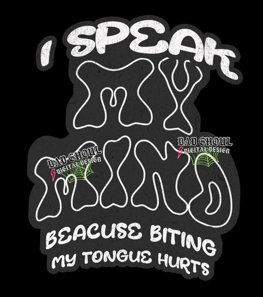 I Speak My Mind Download PNG