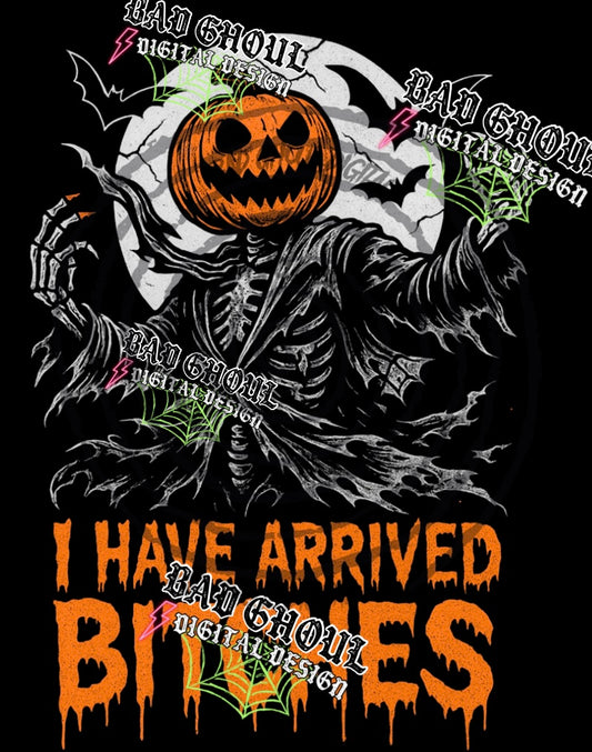 I Have Arrived-PNG DOWNLOAD- Black Fabric Only